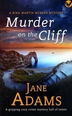 MURDER ON THE CLIFF a gripping cozy crime mystery full of twists - Adams, Jane
