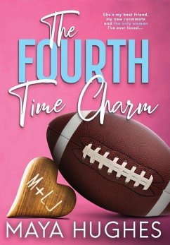 The Fourth Time Charm - Hughes, Maya
