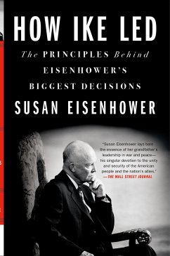 How Ike Led - Eisenhower, Susan