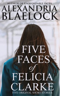 Five Faces of Felicia Clarke - Blaelock, Alexandria