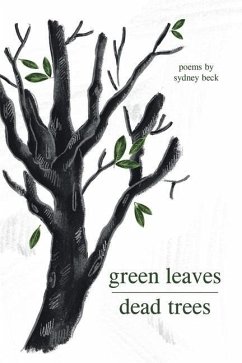 green leaves, dead trees - Beck, Sydney
