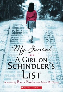 My Survival: A Girl on Schindler's List - Greene, Joshua M; Finder, Rena