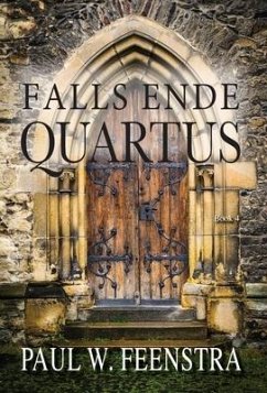 Falls Ende - Quartus - Feenstra, Paul W.