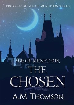 The Chosen - Thomson, A M