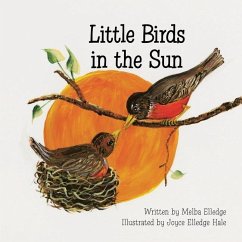 Little Birds in the Sun - Elledge, Melba