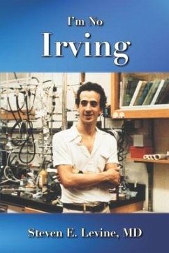 I'm No Irving - Levine, Steven E.