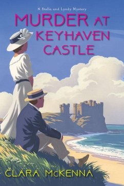 Murder at Keyhaven Castle - McKenna, Clara