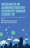 Research in Administrative Sciences Under Covid-19