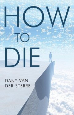 How to Die - Sterre, Dany van der
