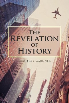 The Revelation of History - Gardner, Geoffrey