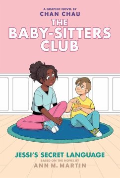 Jessi's Secret Language: A Graphic Novel (the Baby-Sitters Club #12) - Martin, Ann M