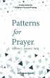 Patterns for Prayer Volume 1: January -... - Bild 1