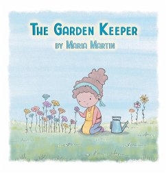 The Garden Keeper - Martin, Maria