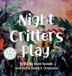 Night Critters Play Night Critters Play