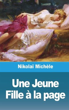 Une Jeune Fille à la page - Michèle, Nikolaï