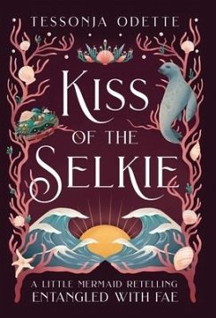 Kiss of the Selkie - Odette, Tessonja