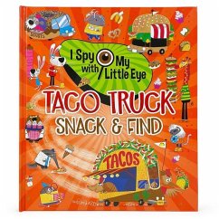 Taco Truck Snack & Find (I Spy with My Little Eye) - Crowe, Rubie