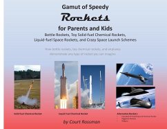 Gamut of Speedy Rockets, for Parents and Kids - Rossman, Court E