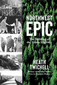 Northwest Epic - Twichell, Heath