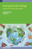 Solving Climate Change Solving Climate Change