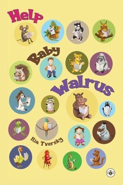 Help Baby Walrus - Tversky, Ilia