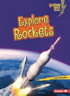 Explore Rockets - Schaefer, Lola