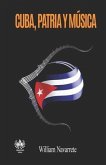 Cuba, patria y música