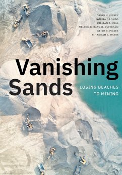 Vanishing Sands - Pilkey, Orrin H; Longo, Norma J; Neal, William J; Rangel-Buitrago, Nelson G; Pilkey, Keith C; Hayes, Hannah L