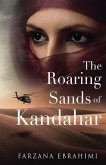The Roaring Sands Of Kandahar