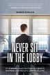 Never Sit in the Lobby - Bild 1