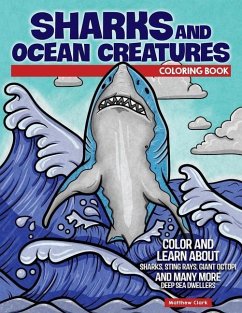 Sharks and Ocean Creatures Coloring Book - Clark, Matthew