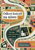 Rediscover Church / Odkryj kościól na nowo