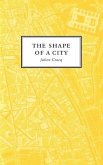 The Shape of a City