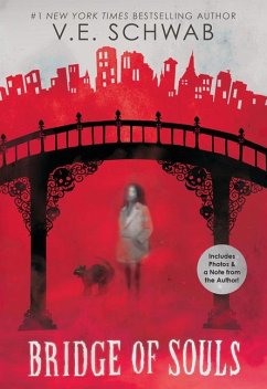 Bridge of Souls (City of Ghosts #3) - Schwab, Victoria; Schwab, V E