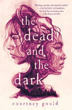 The Dead and the Dark - Gould, Courtney