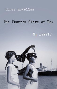 The Phantom Glare of Day - Laszlo, M.