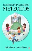 Cuentos para nuestros nietecitos (eBook, ePUB) Cuentos para nuestros nietecitos (eBook, ePUB)