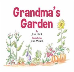 Grandma's Garden (eBook, ePUB) - Click, Joni