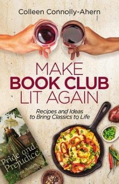 Make Book Club Lit Again (eBook, ePUB) - Connolly-Ahern, Colleen