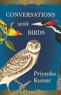 Conversations with Birds - Kumar, Priyanka