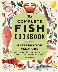 The Complete Fish Cookbook - Colombatto, Dani