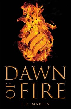 Dawn of Fire - Martin, E. R.