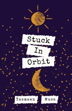 Stuck In Orbit - Musa, Yasmeen