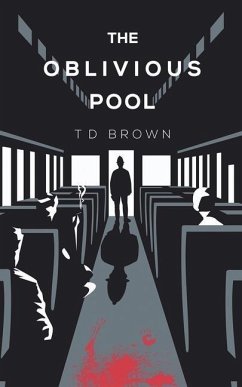 The Oblivious Pool - Brown, T. D.