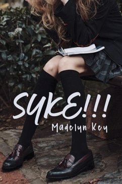 Syke!!! - Key, Madelyn