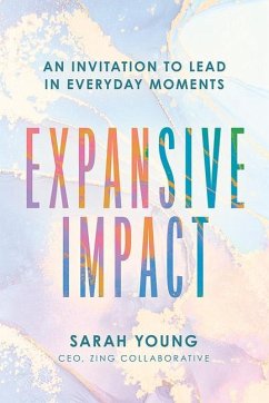 Expansive Impact an Invitation - Young, Sarah M