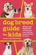Dog Breed Guide for Kids - Bild 1