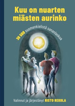 Kuu on nuarten miästen aurinko - Rekola, Risto