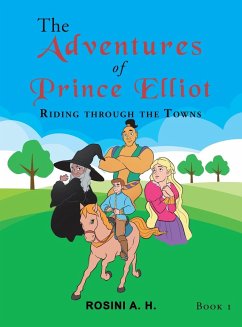 The Adventures of Prince Elliot - H., Rosini A.