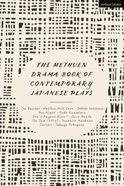 The Methuen Drama Book of Contemporary Japanese Plays - Kuwabara, Yuko; Yokoyama, Takuya; Maeda, Shiro; Ichihara, Satoko; Maekawa, Tomohiro